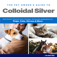 The Pet Owner's Guide to Colloidal Silver